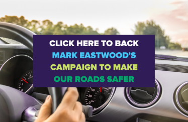 Mark Eastwood Safer Roads